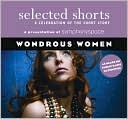 Wondrous Women: A Celebration of the Short Story
