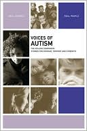 Voices of Autism: The Healing Companion: Stories for Courage, Comfort and Strength