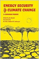 Energy Security and Climate Change: A Canadian Primer