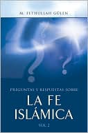 Preguntas y Respuestas Sobre la Fe Islamica, Vol. 2