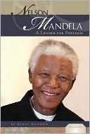 Nelson Mandela: A Leader for Freedom