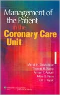 Management of the Patient in the Coronary Care Unit