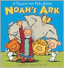 download Noah's Ark : A Touch and Feel Book book