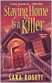 Staying Home Is a Killer (Mom Zone Series #2)