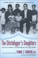 The Ditchdigger's Daughters: A Black Family's Astonishing Success Story