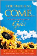 The Time Has Come...to Accept Your Intuitive Gifts!