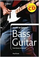 The Bass Guitar: From Basics to Bassist