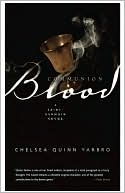 Communion Blood: A Novel of Saint-Germain