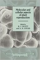 Molecular and Cellular Aspects of Plant Reproduction