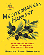 Mediterranean Harvest: Vegetarian Recipes for Everyone from the World's Healthiest Cuisine