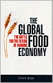 Global Food Economy: The Battle for the Future of Farming