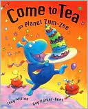 Come to Tea on Planet Zum-Zee