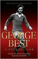 George Best: A Celebration