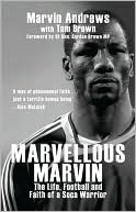 Marvellous Marvin: The Life, Football and Faith of a Soca Warrior