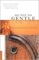 Do Not Go Gentle