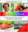 The Spectrum: A Scientifically Proven Program to Feel Better, Live Longer, Lose Weight, and Gain Health