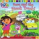 Dora and the Stuck Truck (Dora the Explorer Series #25)