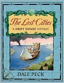Lost Cities: A Drift House Voyage