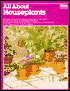 All About Houseplants (Ortho's All About Series)
