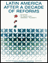 Latin America after a Decade of Reforms: Economic and Social Progress in Latin America: 1997 Report