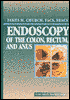 Endoscopy of the Colon, Rectum and Anus