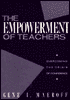 Empowerment of Teachers: Overcoming the Crisis of Confidence