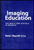 Imaging Education: The Media and Schools in America