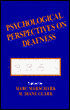 Psychological Perspectives on Deafness