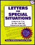 Letters for Special Situations: Letters to Use in the Special Situations in Life