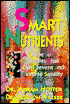 Smart Nutrients: A Guide to Nutrients That Can Prevent and Reverse Senility
