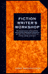 Fiction Writer's Workshop