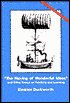 Having of Wonderful Ideas: And Other Essays on Teaching and Learning