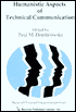 Humanistic Aspects of Technical Communication