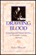 Drawing Blood: Technology and Disease Identity in Twentieth-Century America