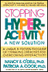 Stopping Hyperactivity: A New Solution