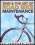 Zinn and the Art of Road Bike Maintenance
