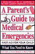 A Parent's Guide to Medical Emergencies: First Aid for Your Child