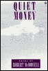 Quiet Money