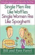 Single Men Are Like Waffles-Single Women Are Like Spaghetti