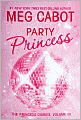 Party Princess (Princess Diaries Series #7)