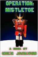 Operation: Mistletoe