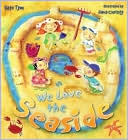 We Love the Seashore