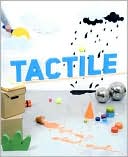 Tactile: High Touch Visuals