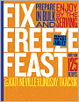 Fix, Freeze, Feast