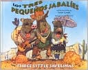 Los tres pequeños jabalíes / The Three Little Javelinas