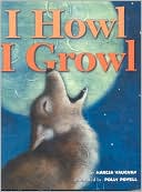 I Howl, I Growl: Southwest Animal Antics