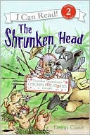 The Shrunken Head (Grandpa Spanielson's Chicken Pox Stories #3)