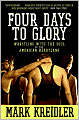 Four Days to Glory: Wrestling with the Soul of the American Heartland