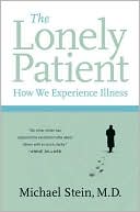Lonely Patient: How We Experience Illness