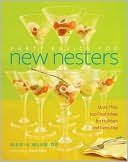 Party Basics for New Nesters: More than 100 Fresh Ideas for Holidays and Every Day